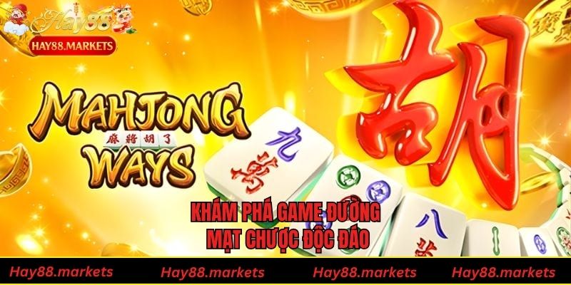 Khám phá game đường mạt chược độc đáo