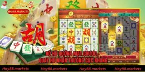 Nổ Hũ Đường Mạt Chược - Quay Hũ Nhận Thưởng Cực Khủng